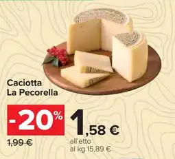 Carrefour Caciotta La Pecorella offerta