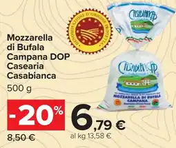 Carrefour Mozzarella di Bufala Campana DOP Casearia Casabianca offerta