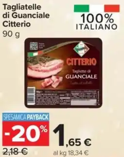 Carrefour Express Tagliatelle di Guanciale Citterio offerta