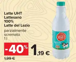 Carrefour Latte UHT Lattesano Latte del Lazio offerta