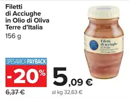 Carrefour Filetti di Acciughe in Olio di Oliva Terre d'Italia offerta