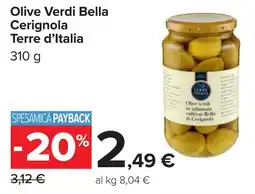 Carrefour Olive Verdi Bella Cerignola Terre d'Italia offerta