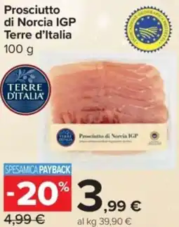 Carrefour Express Prosciutto di Norcia IGP Terre d'Italia offerta