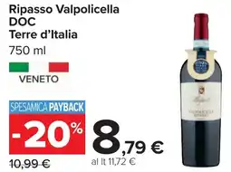 Carrefour Ripasso Valpolicella DOC Terre d'Italia offerta