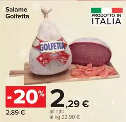 Carrefour Salame Golfetta offerta
