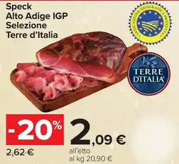 Carrefour Speck Alto Adige IGP Selezione Terre d'Italia offerta