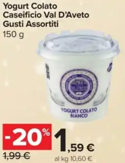 Carrefour Express Yogurt Colato Caseificio Val D'Aveto offerta