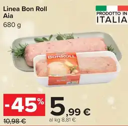 Carrefour Linea Bon Roll Aia offerta