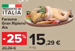 Carrefour Faraona Gran Ripieno Aia offerta