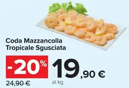 Carrefour Coda Mazzancolla Tropicale Sgusciata offerta