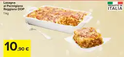 Carrefour Lasagna al Parmigiano ITALIA Reggiano DOP offerta