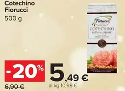 Carrefour Cotechino Fiorucci offerta