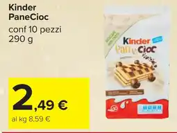 Carrefour Kinder PaneCioc offerta