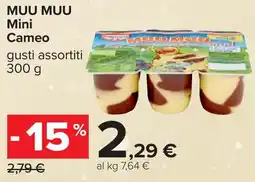 Carrefour MUU MUU Mini Cameo offerta