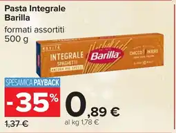 Carrefour Pasta Integrale Barilla offerta