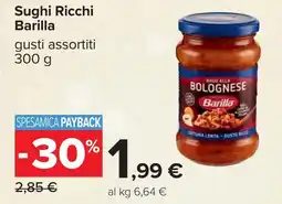 Carrefour Sughi Ricchi Barilla offerta
