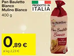 Carrefour Pan Bauletto Bianco Mulino Bianco offerta