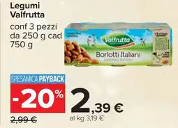 Carrefour Legumi Valfrutta offerta