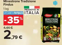 Carrefour Minestrone Tradizione Findus offerta