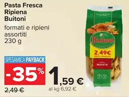Carrefour Pasta Fresca Ripiena Buitoni offerta