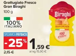 Carrefour Grattugiato Fresco Gran Biraghi offerta