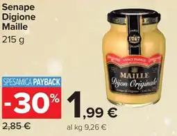 Carrefour Senape Digione Maille offerta