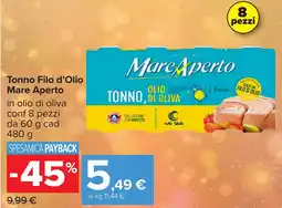Carrefour Tonno Filo d'Olio Mare Aperto offerta