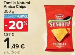 Carrefour Tortilla Natural Amica Chips offerta