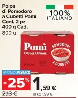 Carrefour Express Polpa di Pomodoro a Cubetti Pomì offerta