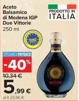 Carrefour Express Aceto Balsamico di Modena IGP Due Vittorie offerta