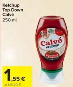 Carrefour Express Ketchup Top Down Calvè offerta