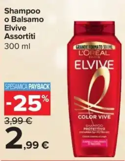Carrefour Express Shampoo o Balsamo Elvive offerta