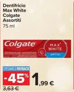 Carrefour Express Dentifricio Max White Colgate offerta