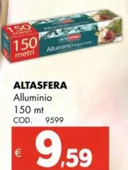 Altasfera ALTASFERA Alluminio offerta