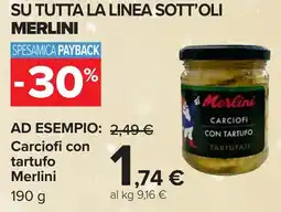 Carrefour Carciofi con tartufo Merlini offerta