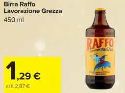 Carrefour Birra Raffo Lavorazione Grezza offerta