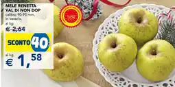 Esselunga Mele renetta val di non DOP offerta