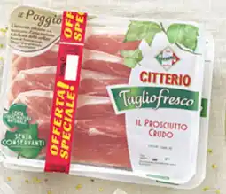 Esselunga Prosciutto crudo taglio fresco CITTERIO offerta