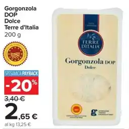 Carrefour Express Gorgonzola DOP Dolce Terre d'Italia offerta