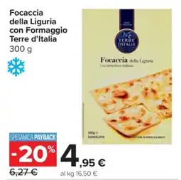 Carrefour Express Focaccia della Liguria con Formaggio Terre d'Italia offerta