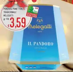 IperSisa Pandoro/panettone tradizionale MELEGATTI offerta