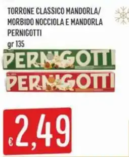 IperSisa Torrone classico mandorla/ morbido nocciola e mandorla PERNIGOTTI offerta