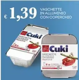 Pilato Cuki vaschette in alluminio con coperchio offerta
