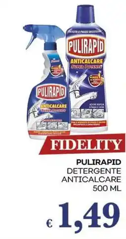 Pilato Pulirapid detergente anticalcare offerta