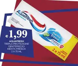 Pilato Aquafresh tripla protezione dentifricio menta fresca offerta