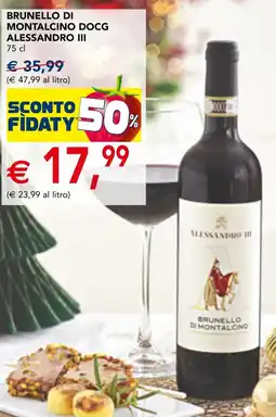 Esselunga Brunello di montalcino docg ALESSANDRO III offerta