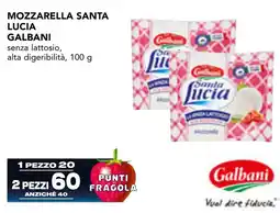 Esselunga Mozzarella santa lucia GALBANI offerta