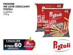 Esselunga Patatine we love croccanti PIZZOLI offerta