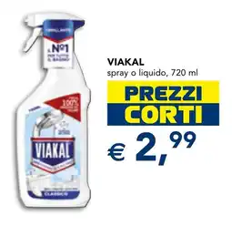 Esselunga VIAKAL spray o liquido offerta