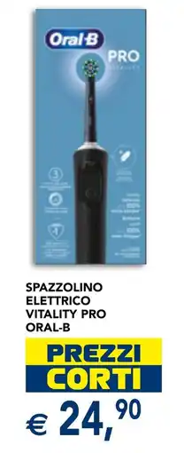Esselunga Spazzolino elettrico vitality pro ORAL-B offerta